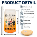 Girls Trip Cheaper Than Therapy - Personalized Ombre Frosted Glass Can