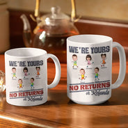 Mug personnalisé avec photo « Nous sommes à vous », sans retour ni remboursement ; mug imprimé effet gonflé 3D, mug blanc personnalisé bord à bord.