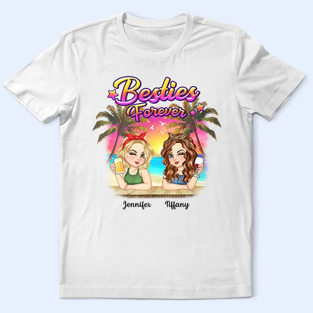 Besties Forever Summer Beach Vibe - Personalized T Shirt