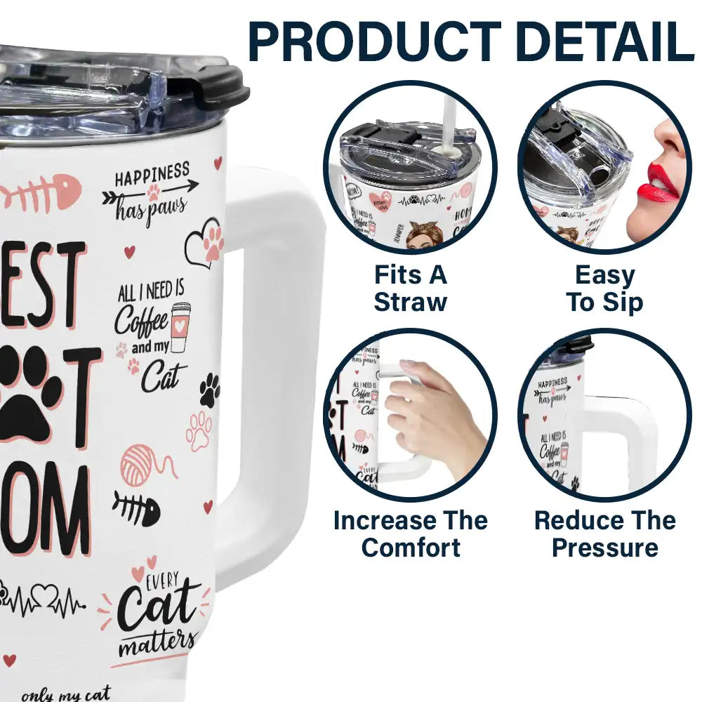 Best Cat Mom Kitten Love - Personalized 40oz Tumbler With Straw