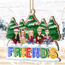 Gift For Bestie, Gifts For Colleagues - Christmas Friends Always Better Together - Personalized Wooden Cutout Ornament