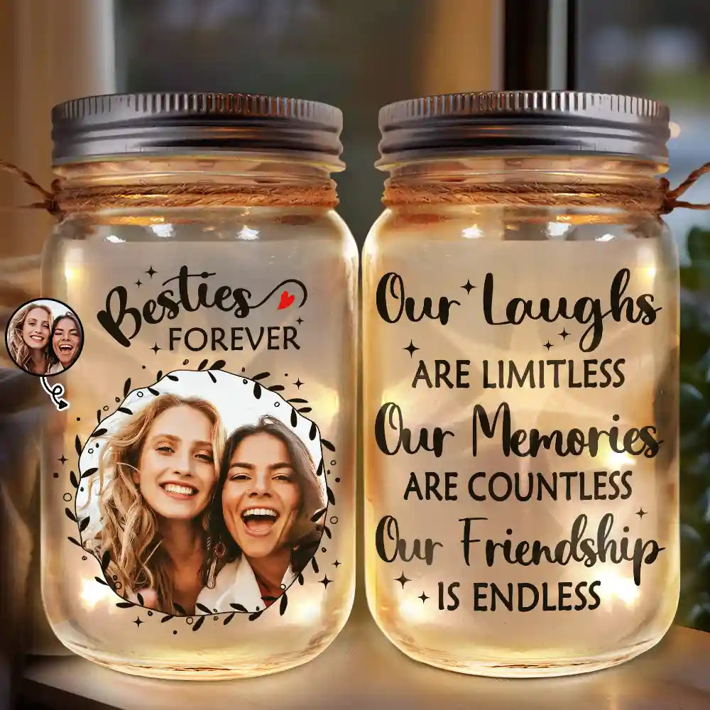 Custom Photo,Gift For Bestie,Happy - Custom Photo Our Memories Are Countless Our Friendship Is Endless - Personalized Mason Jar Light