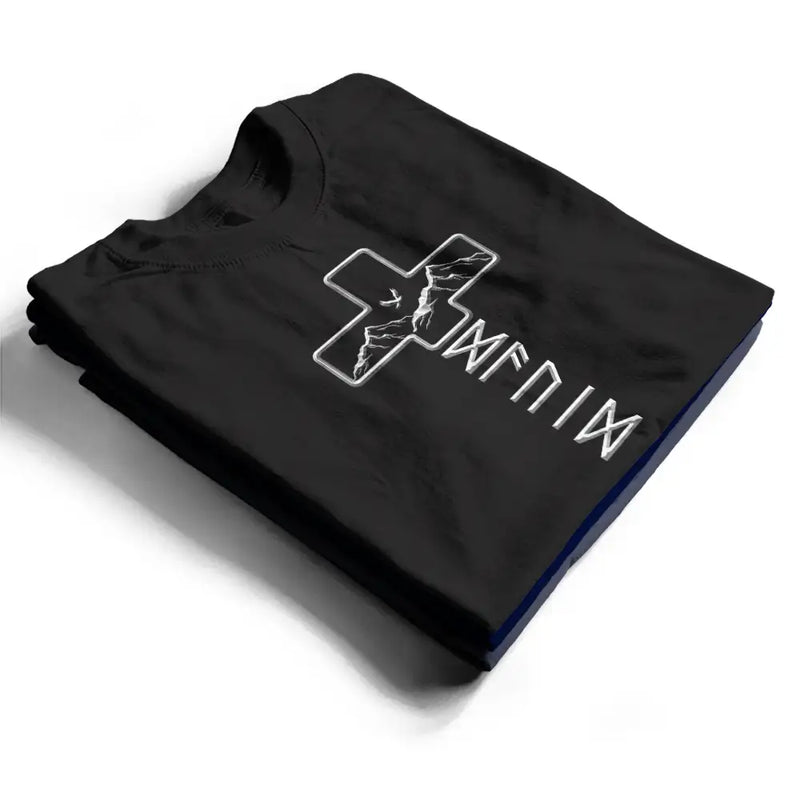 Christian,Gift For Men,Gift For Father,Gift For Husband,Gift For Boyfriend,Gift For Yourself,Gift For Grandpa,Gift For Brothers,Non-Eng,Icon,Confident - Faithful Cross And Name In Viking Runes - Personalized T Shirt