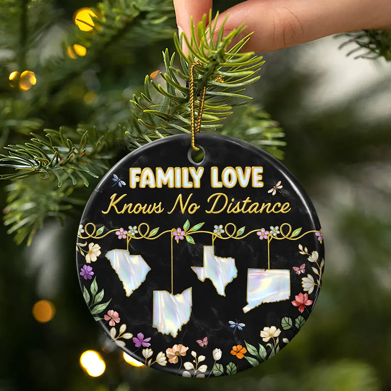 Family,Parents,Gift For Grandparents,Gift For Sibling,Gift For Sisters,Gift For Brothers,Love,Christmas,Long Distance - Family Love Knows No Distance Nacre Effect - 3D Inflated Effect Printed Ornament, Personalized Circle Ceramic Ornament