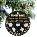 Family,Parents,Gift For Grandparents,Gift For Sibling,Gift For Sisters,Gift For Brothers,Love,Christmas,Long Distance - Family Love Knows No Distance Nacre Effect - 3D Inflated Effect Printed Ornament, Personalized Circle Ceramic Ornament