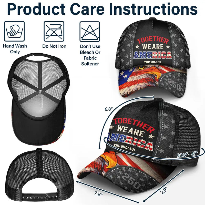 Gift For Couples,Gift For Husband,Gift For Wife,Gift For Boyfriend,Gift For Girlfriend,Parents,Gift For Yourself,Gift For Women,Gift For Men,Gift For Mother,Gift For Father,Gift For Daughter,Gift For Son,Family,Independence Day,America 250th,Happy - Family Together We Are America 250 - Personalized Mesh-back Casual Cap