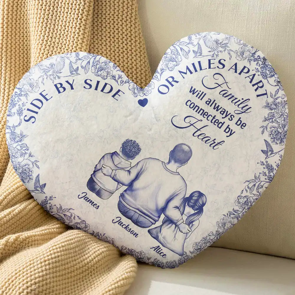 Family,Gift For Men,Gift For Women,Gift For Husband,Gift For Wife,Gift For Mother,Gift For Father,Gift For Grandpa,Gift For Grandma,Gift For Grandparents,Long Distance,Love,Christmas - Family Will Always Be Connected By Heart - Personalized Heart Shaped Pillow