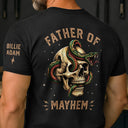 Gift For Father,Gift For Mother,Top Market,Non-Eng,Icon,Proud - Father Of Mayhem - Personalized T Shirt