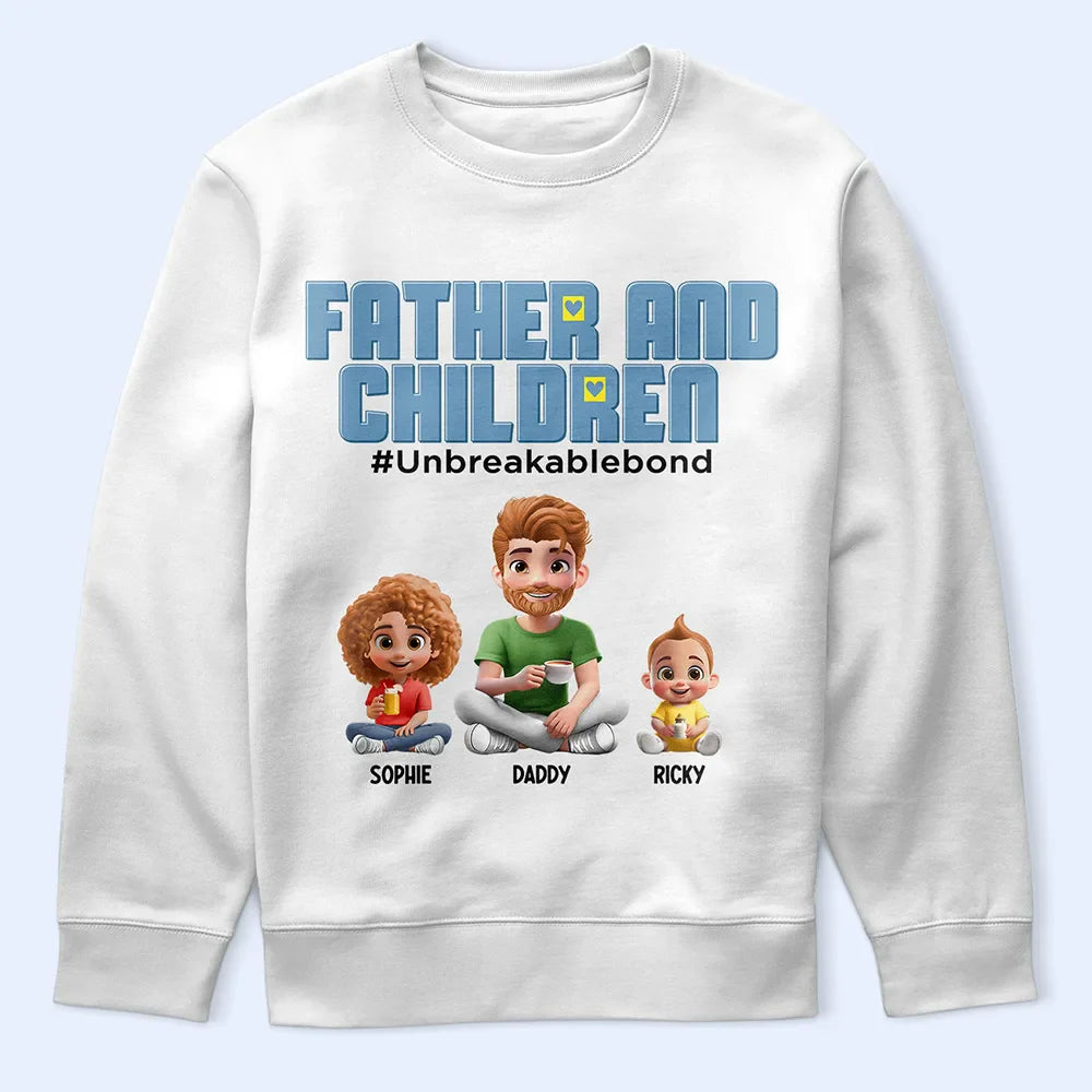Gift For Father,Dad,Children - Father Daughter Son Unbreakable Bond - Personalized T Shirt