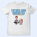 Gift For Father,Dad,Children - Father Daughter Son Unbreakable Bond - Personalized T Shirt