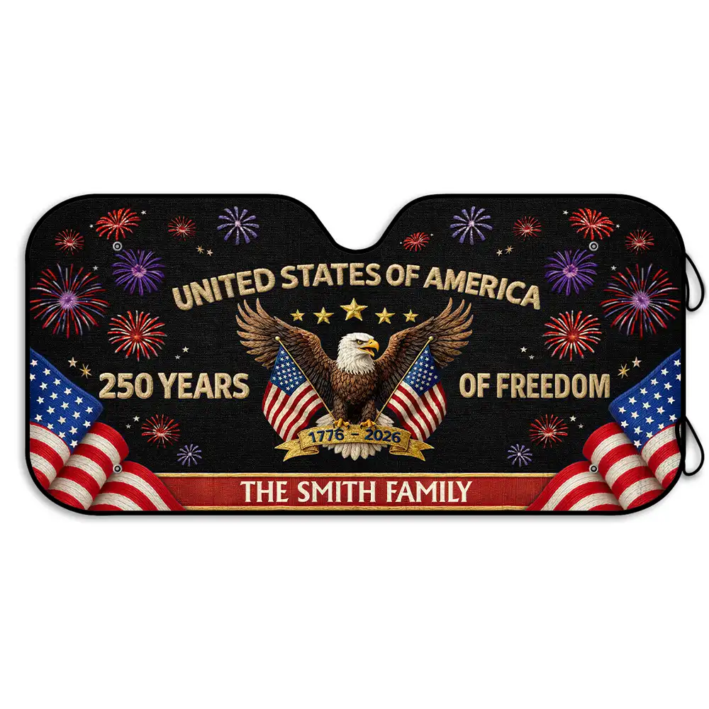 America 250th, Independence Day, Family, Proud, Custom Text - Faux Embroidery Effect America 250th Anniversary - Personalized Auto Sunshade