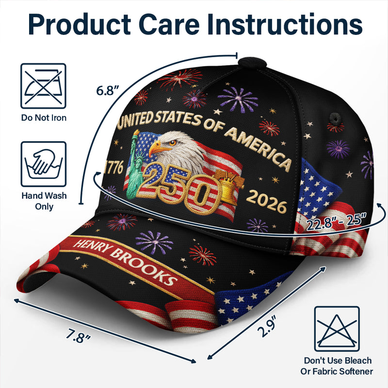 America 250th, Independence Day, Gift For Yourself, Proud, Custom Text - Faux Embroidery Effect America 250th Anniversary - Personalized Classic Cap