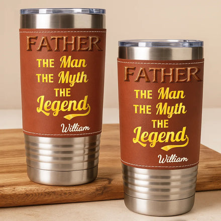 Faux Embroidery Effect The Man The Myth The Legend - Personalized Leather Tumbler