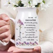 Gift For Daughter, Gift For Women, Happy, Gift For Grandkids - Faux Pressed Birth Flower My Daughter Forever - Personalized Ceramic Flower Vase