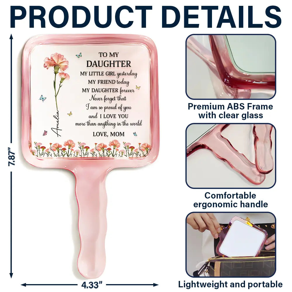Gift For Daughter,Gift For Women,Happy,Gift For Grandkids - Faux Pressed Birth Flower My Daughter Forever - Personalized Handheld Mirror
