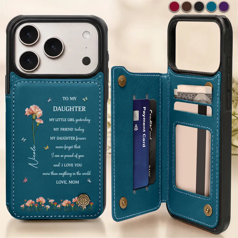 Gift For Daughter,Gift For Women,Happy,Gift For Grandkids - Faux Pressed Birth Flower My Daughter Forever - Personalized Leather Flip Wallet Phone Case