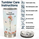 Gift For Daughter, Gift For Women, Happy, Gift For Grandkids - Faux Pressed Birth Flower My Daughter Forever - Personalized Tumbler