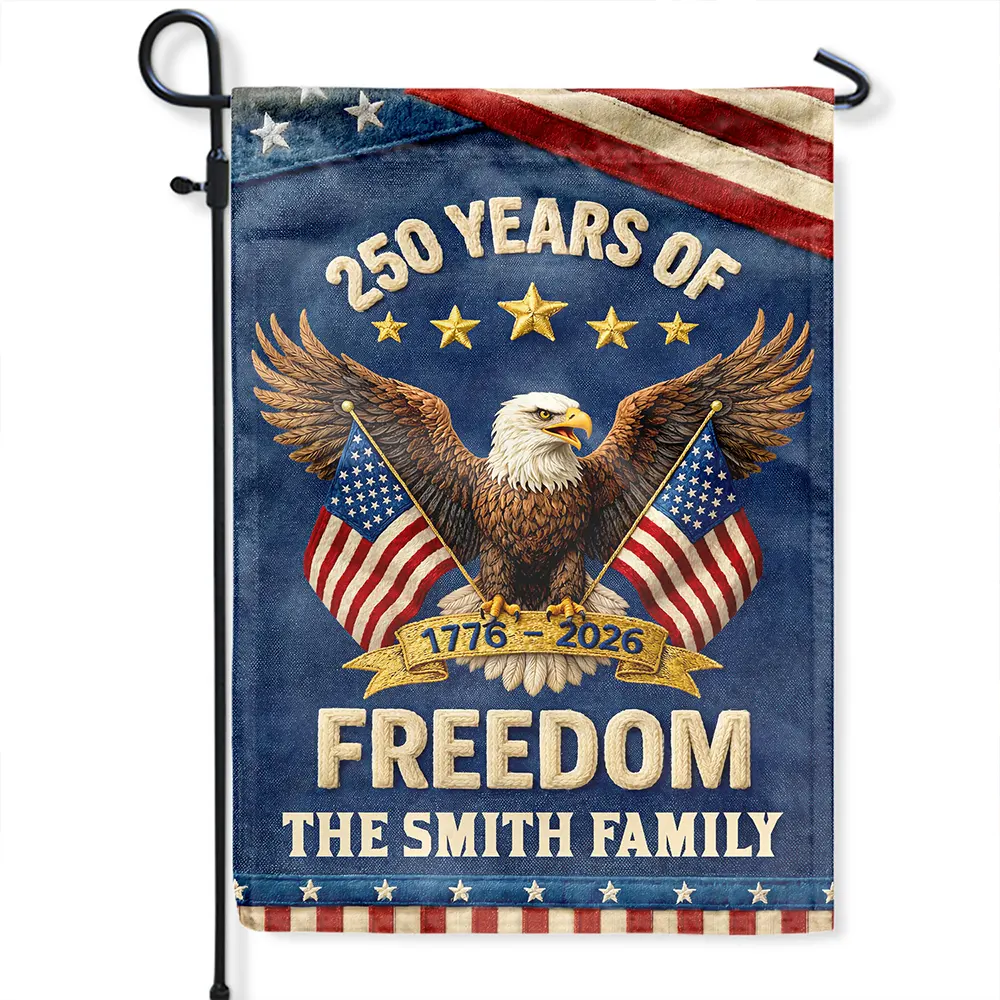 Family, America 250th, Independence Day, Happy, Top Market - Faux Puff Embroidery Effect Patriotic Eagle 250 Years Of Freedom - Personalized Flag