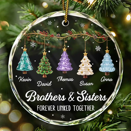 Festive 3D Effect Christmas Trees Brothers & Sisters Forever Linked Together - Personalized Glass Ornament