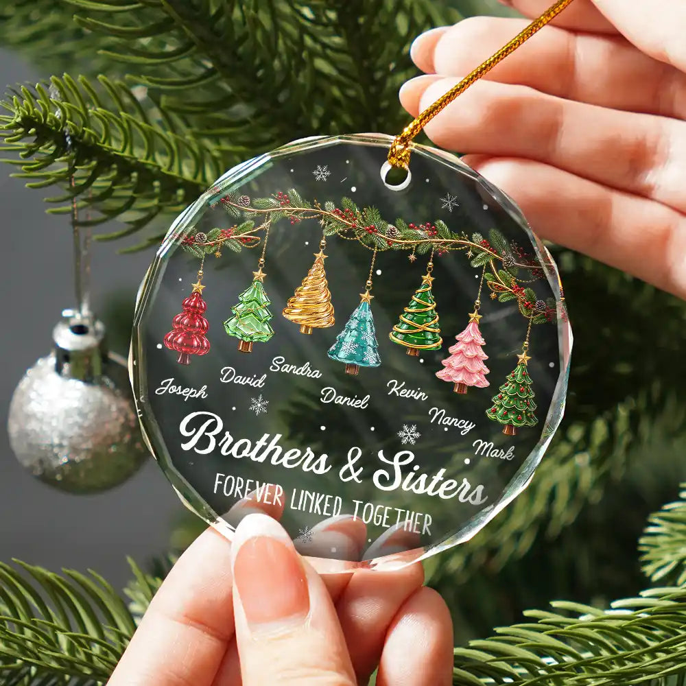 Christmas,Gift For Sibling,Cozy,Icon - Festive 3D Effect Christmas Trees Brothers & Sisters Forever Linked Together - Personalized Glass Ornament