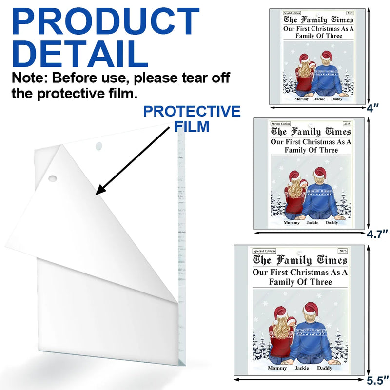 Love,Family,New baby,New Mom,New Dad,Gift For Husband,Gift For Wife,Gift For Couples,Married ,Pregnant Mom - First Christmas As A Family Of Three The Family Times - Personalized Custom Shaped Acrylic Ornament