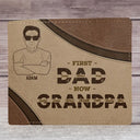 Gift For Men,Gift For Grandpa - First Dad Now Grandpa - Personalized Leather Wallet