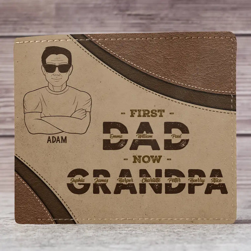 Gift For Men,Gift For Grandpa - First Dad Now Grandpa - Personalized Leather Wallet