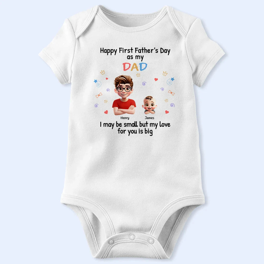 New Dad, Gift For Father, Happy - First Father Day With Baby - Personalized Combo T Shirt And Baby Onesie