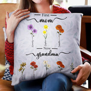 Gift For Wife,Gift For Mother,Gift For Grandma,Happy - First Mom Now Grandma Birth Flowers - Personalized Pillow