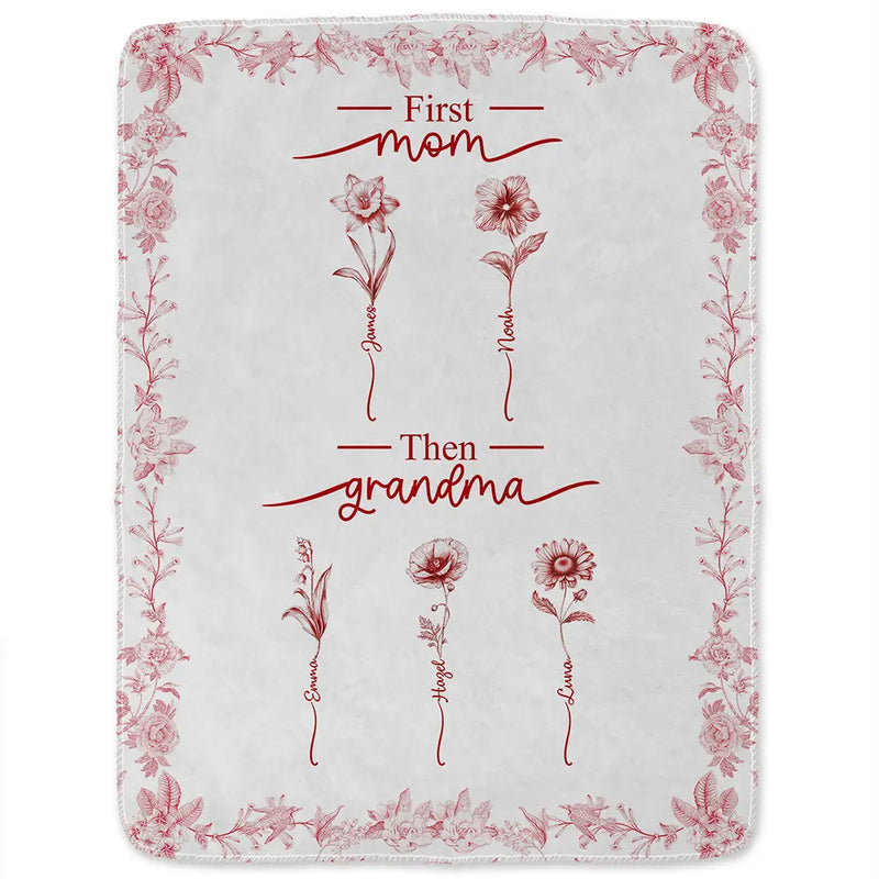 Christmas,Grandma - Grandkids,Gift For Grandma,Happy - First Mom Then Grandma Birth Month Flower Chinoiserie Toile - Personalized Fleece Blanket, Sherpa Blanket