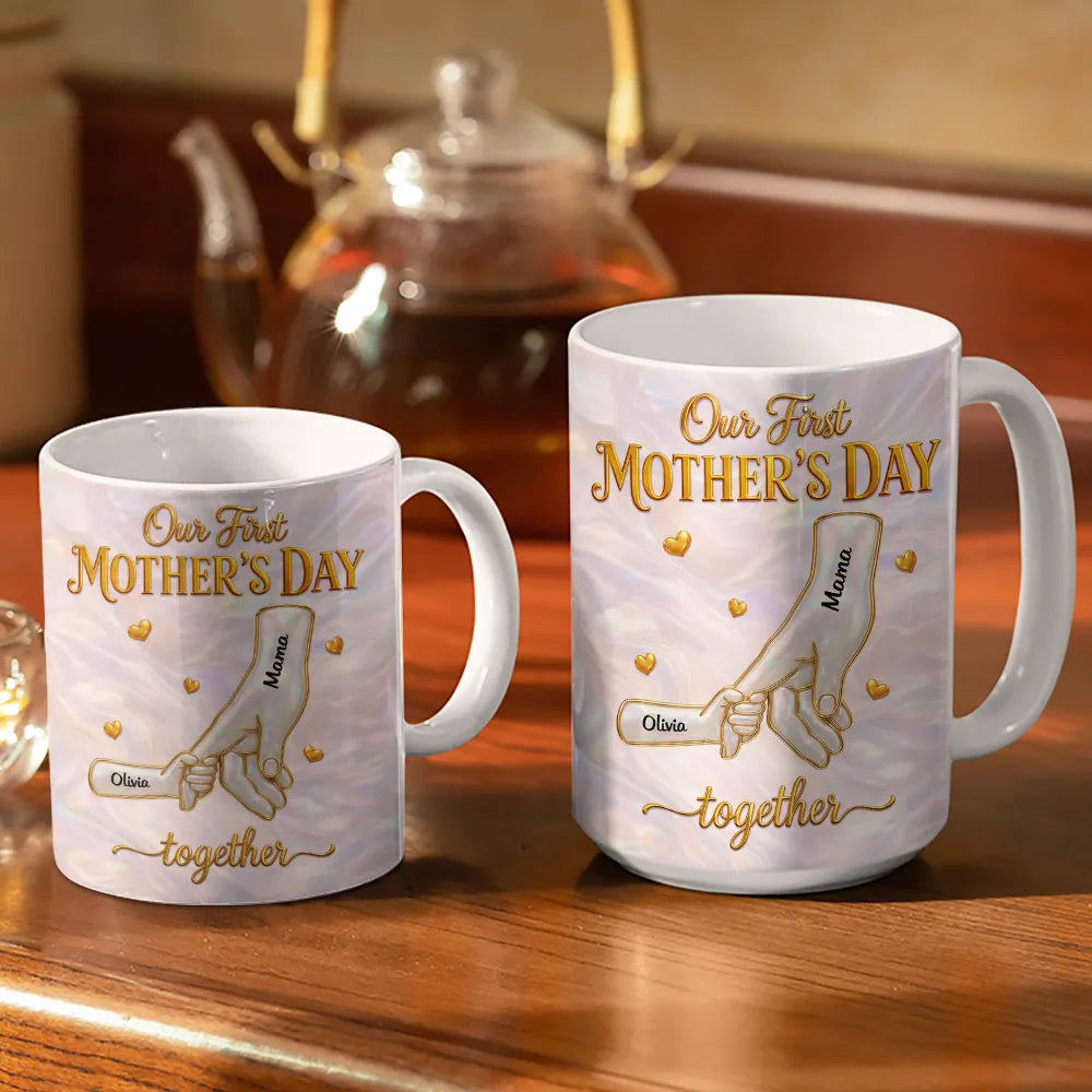 New Mom,New baby,Love - First Mother's Day Together Nacre Effect - Personalized White Edge-to-Edge Mug