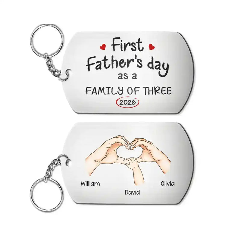 Gift For Father,Gift For Men,Happy,Vector - First Time Ever As A Family Of Three - Personalized Aluminum Keychain