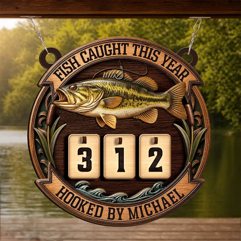 Gift For Men,Fishing,Happy - Fish Caught This Year Just One More Cast - Personalized Hanging Tracker Sign