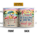 Flamingo Bestie The Beach Is Calling Custom Mug