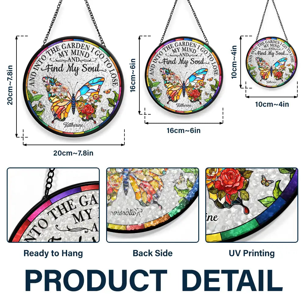 Gardening,Love - Floral Art And Into The Garden I Go - Personalized Stained Glass Window Hanging Suncatcher