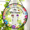 Gift For Women, Gift For Bestie, Old Best friends, Love - Floral Frame Grow An Old Friend - Personalized Stained Glass Window Hanging Suncatcher