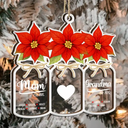 Gift For Women,Gift For Yourself,Gift For Mother,Gift For Grandma,Love,Christmas - Flower Mason Jar Mom Grandma Great Grandma - Personalized 2-Layered Mix Ornament