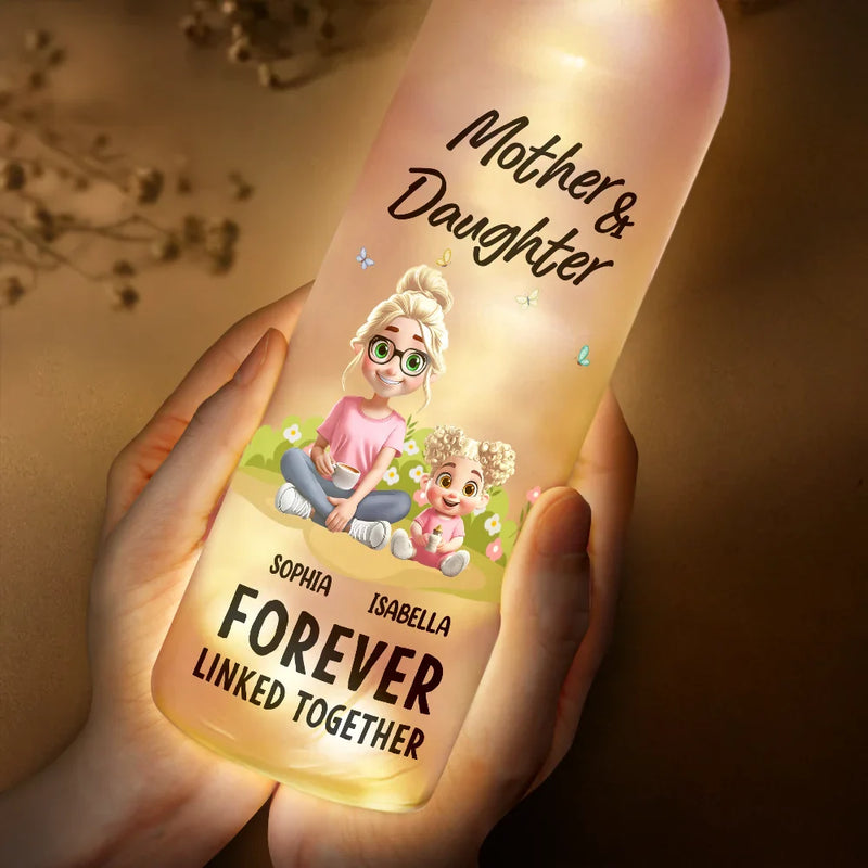 Mom - Daughters (Adult),Gift For Mother,Love - Forever Linked Together - Personalized Bottle Light