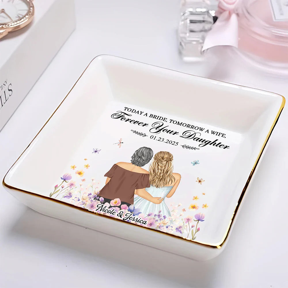 Gift For Mother,Wedding,Mom - Daughters (Adult),Love - Forever Your Daughter - Personalized Ring Dish