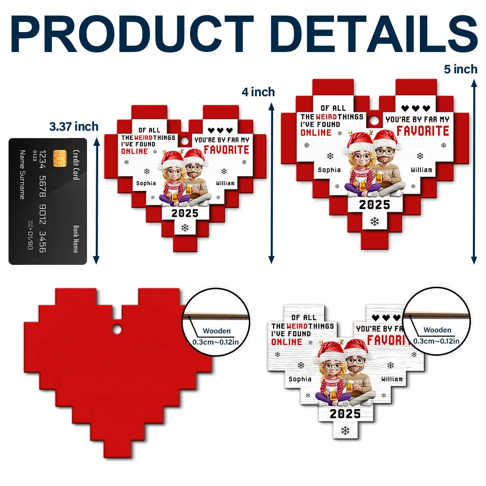 Gift For Couples,Gift For Husband,Gift For Wife,Gift For Boyfriend,Gift For Girlfriend,Love,Christmas - Found Love Online - Personalized 2-Layered Wooden Ornament