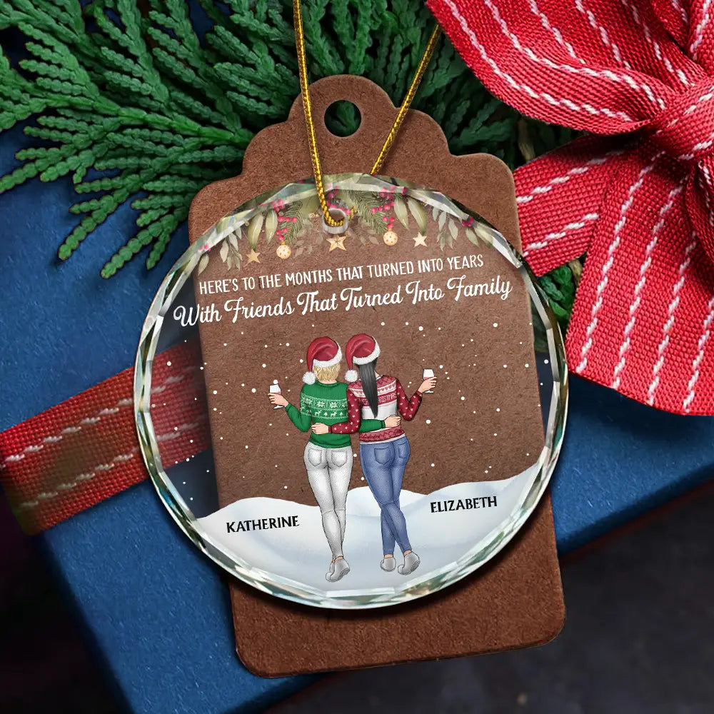 Christmas, Gift For Bestie, Happy - Friends That Turn Into Family Backside - Personalized Circle Glass Ornament