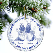 Happy,Christmas,Gifts For Colleagues,Gift For Bestie - Friendships May Start At The Workplace Colleagues Toile - Personalized Circle Ceramic Ornament