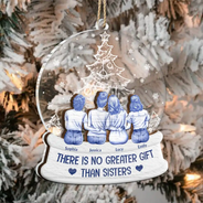Christmas,Gift For Bestie,Happy - Friendships Sisters Are The Greatest Gift - Personalized 2-Layered Mix Ornament