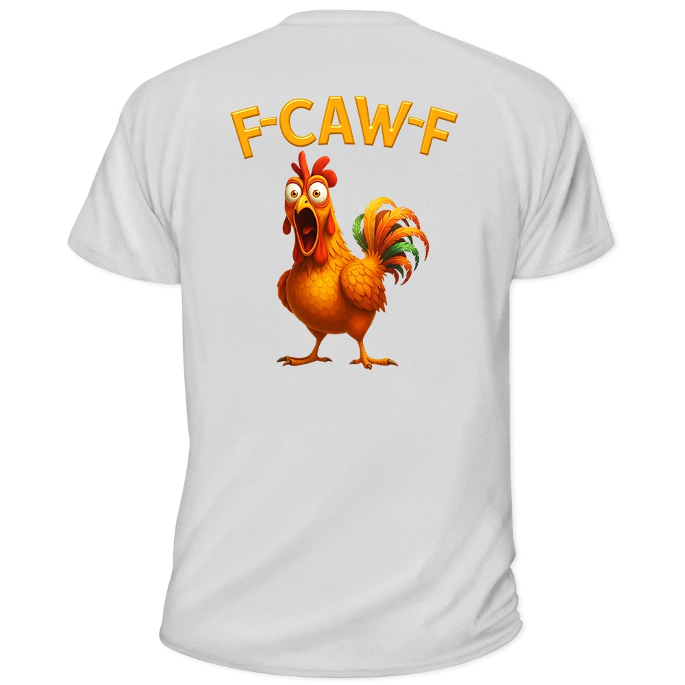 Gift For Yourself,Gift For Bestie,Gifts For Colleagues,Funny - Funny Chicken Bird F Caw F - Personalized T Shirt