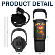 Gift For Yourself,Gifts For Colleagues,Funny - Funny Chicken F-Caw-F - Personalized 30oz Tumbler With Handle
