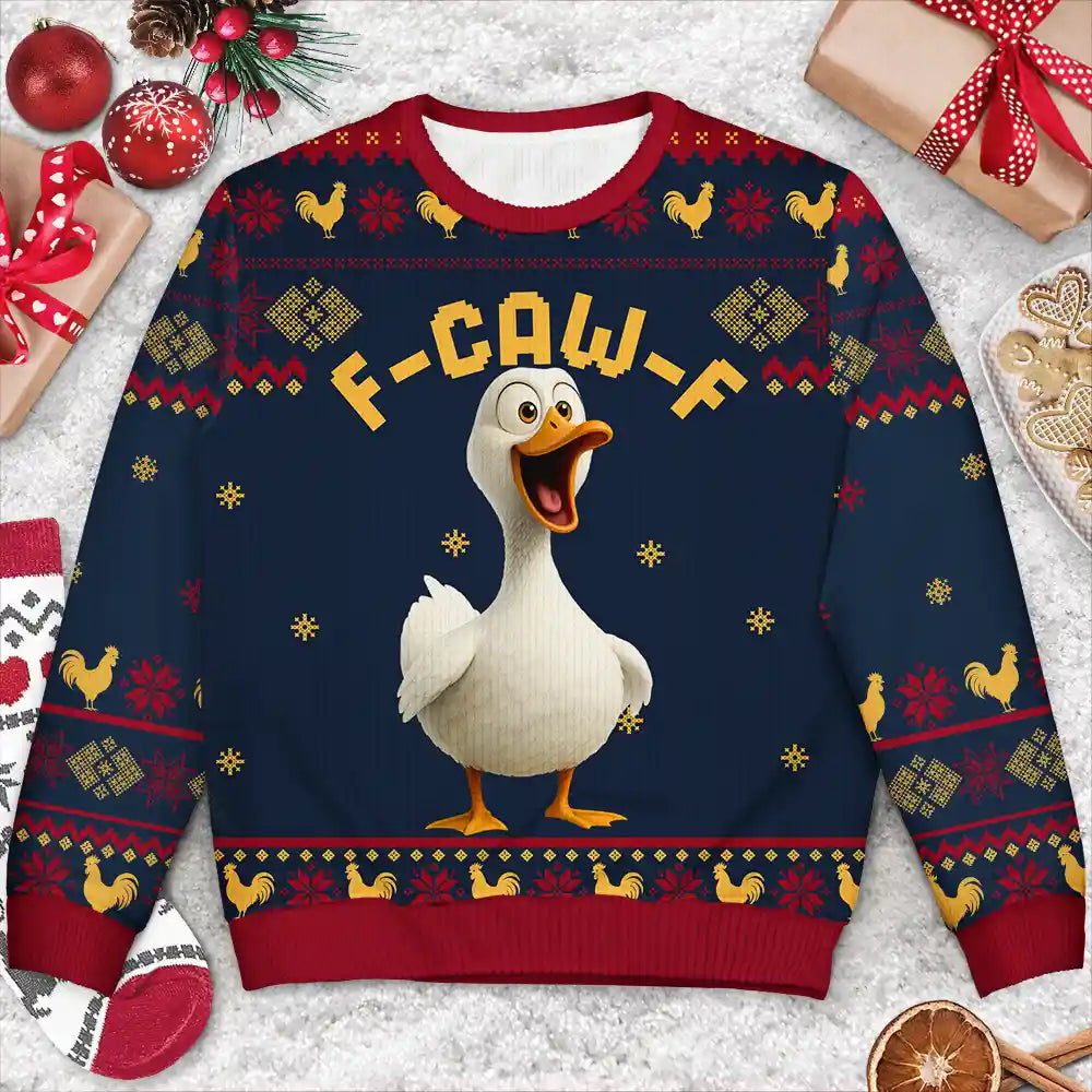 Farm,Happy,Gift For Yourself,Gift For Women,Gift For Men,Christmas - Funny Chicken F-Caw-F - Personalized Unisex Ugly Sweater