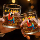 Funny,Gift For Yourself,Gifts For Colleagues,Gift For Bestie - Funny Chicken F-Caw-F - Personalized Whiskey Glass
