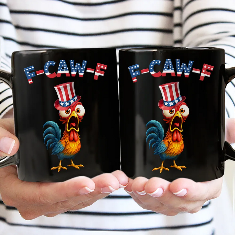 Funny,Gift For Yourself,Gift For Women,Gift For Men,Farm - Funny Chicken F-Caw-F 250 Years Of Freedom - Personalized Mug