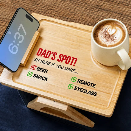 Funny Dad's Spot Sit Here If You Dare - Personalized Couch Arm Table