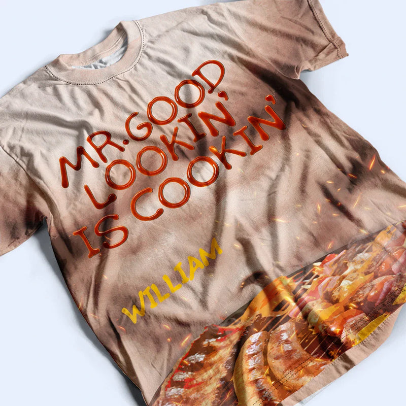 Gift For Father, Gift For Grandpa, Grilling, Funny - Funny Hot Muscle Man Mr. Good Looking Is Cooking Grilling - Personalized Full Print T Shirt
